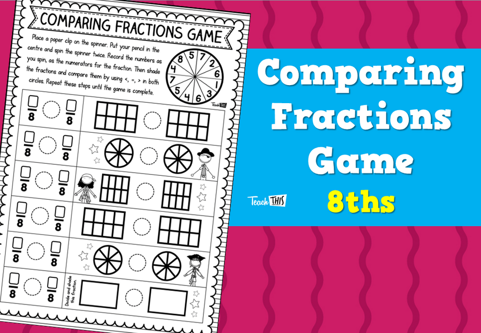 Comparing Fractions Game - 8ths