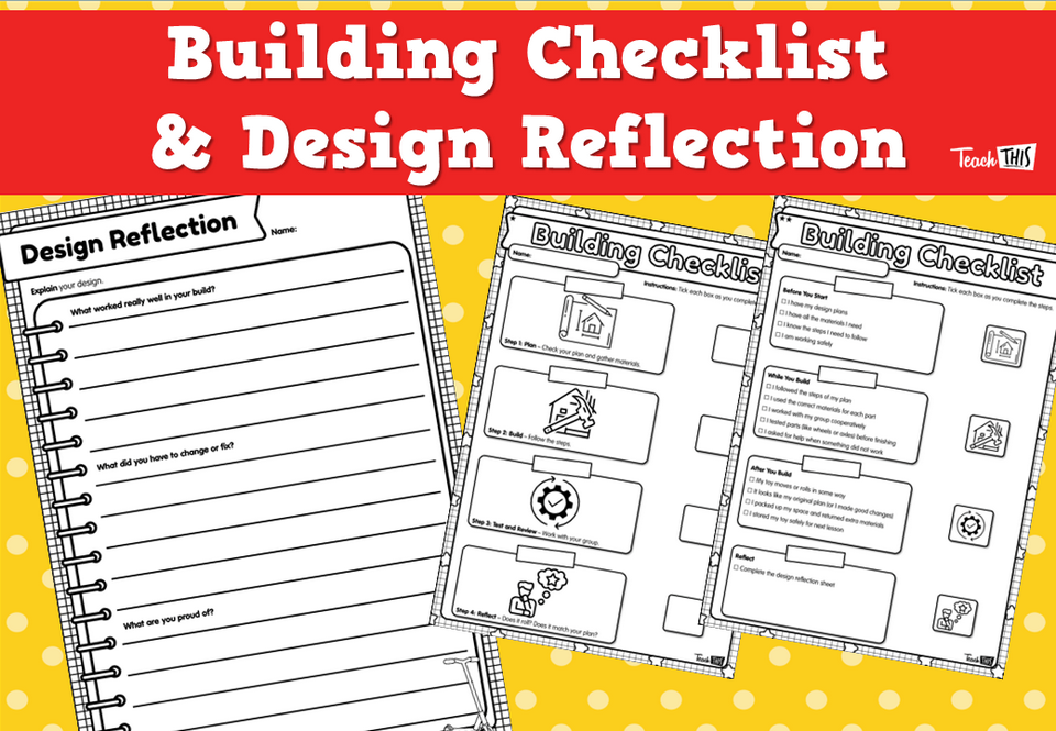 Building Checklist & Design Reflection