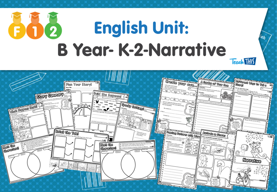 English Unit: B Year - K-2- Narrative