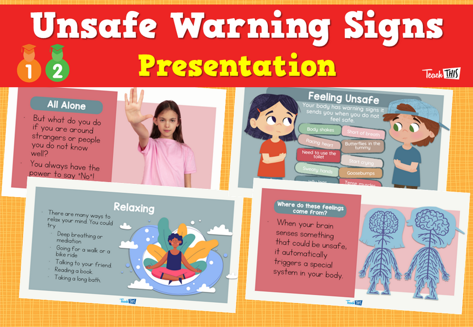 Unsafe Warning Signs - Presentation