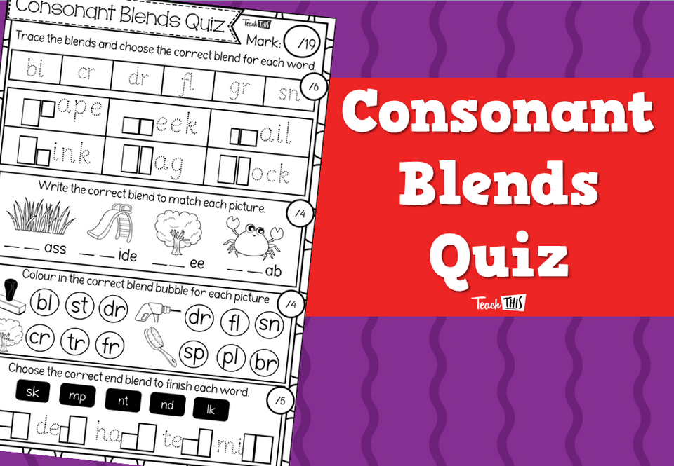 Consonant Blends Quiz