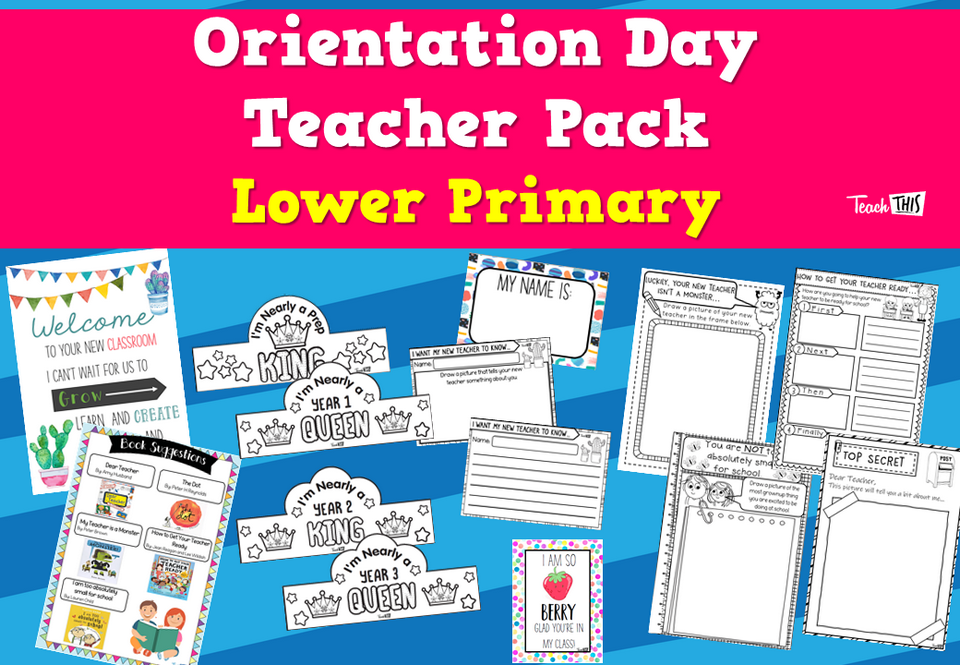 Orientation Day Teacher Pack - Lower Primary