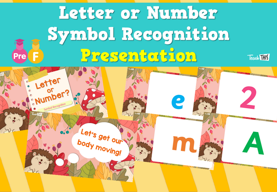 Letter or Number Symbol Recognition - Presentation