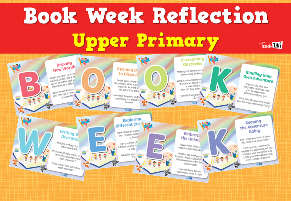 Book Week Reflection - Upper Primary