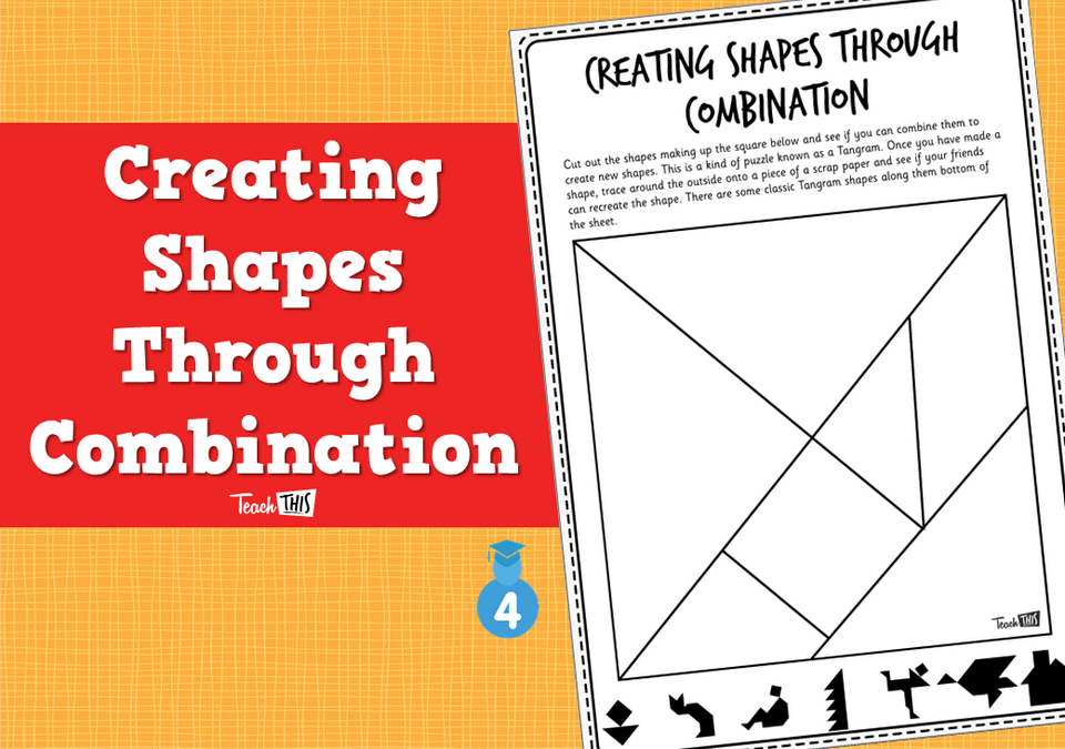 Creating Shapes Through Combination