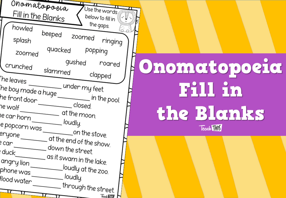 Onomatopoeia - Fill in the Blanks