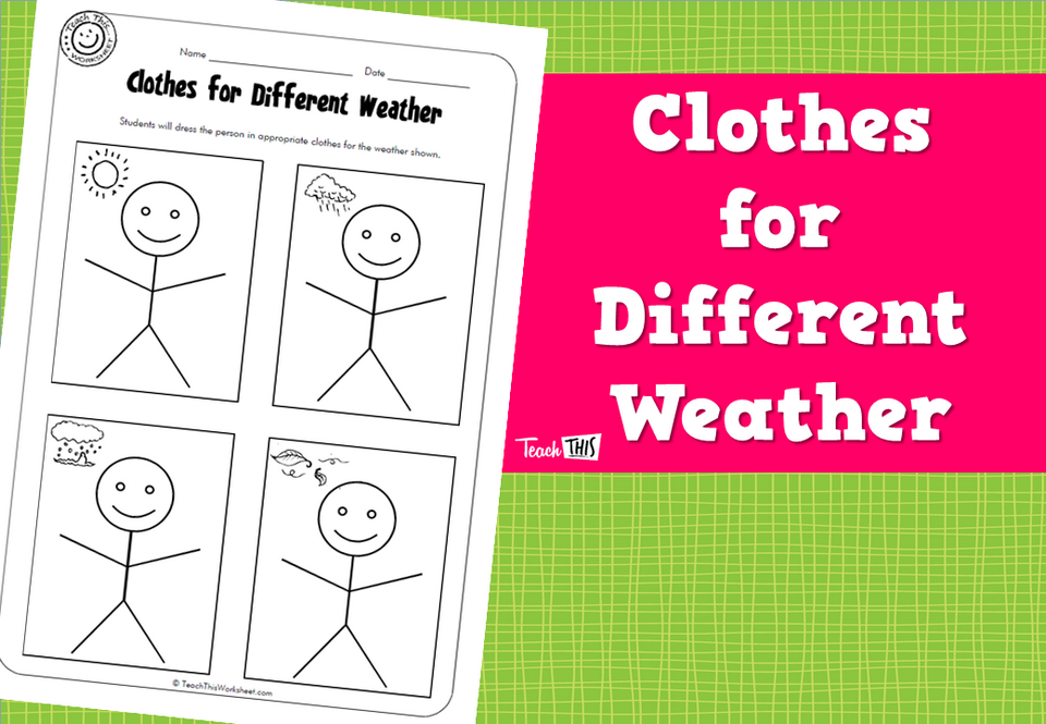 Clothes for Different Weather