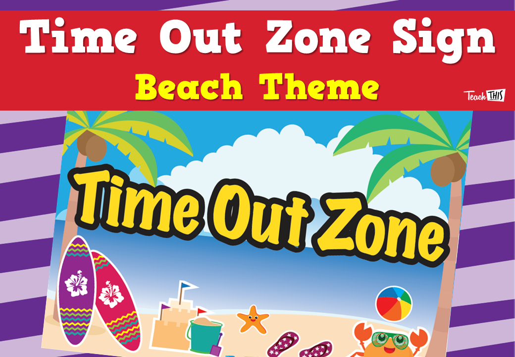 Time Out Zone Sign - Beach Theme