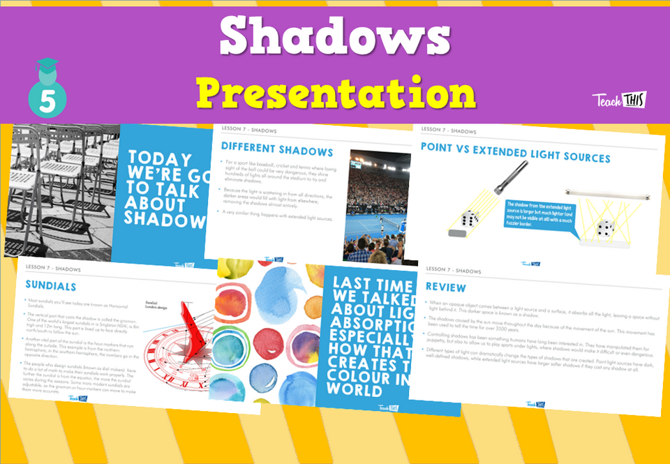 Shadows - Presentation