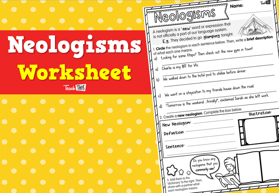 Neologisms Worksheet