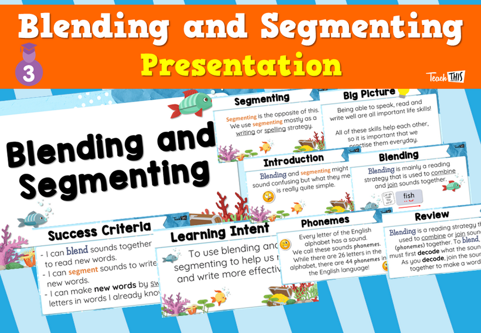 Blending and Segmenting - Presentation