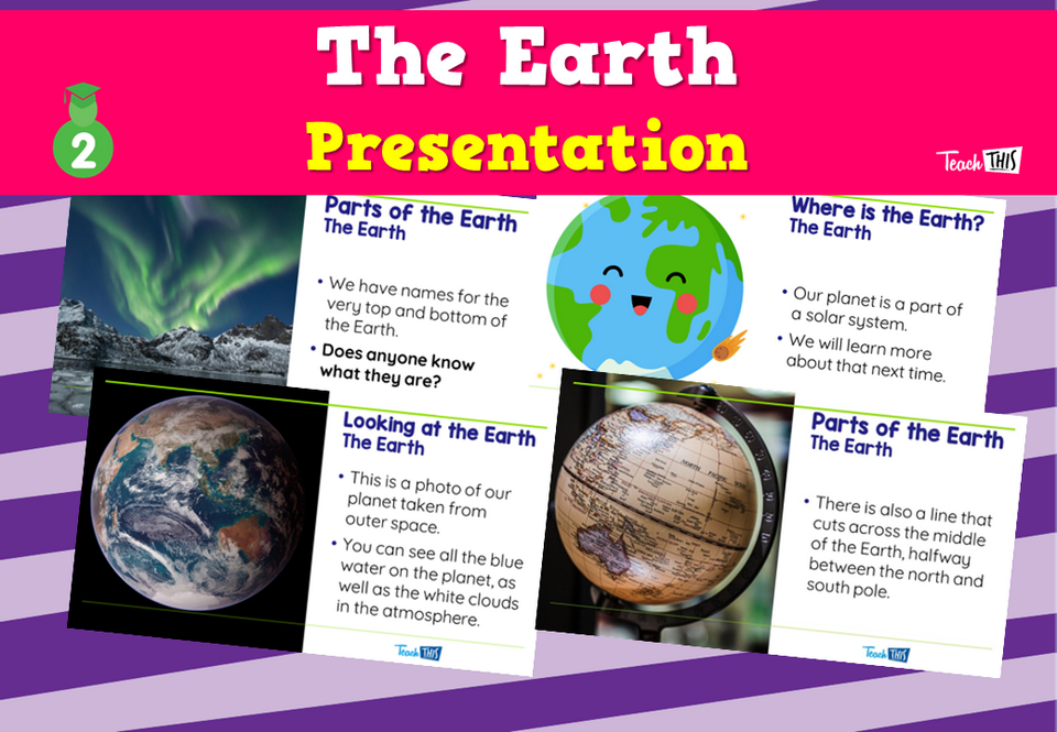 The Earth - Presentation