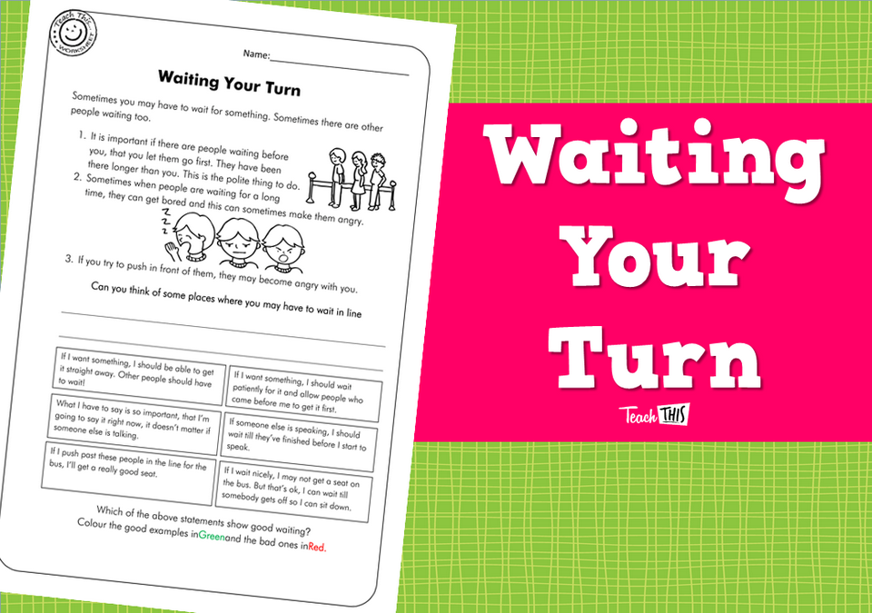 Waiting Your Turn