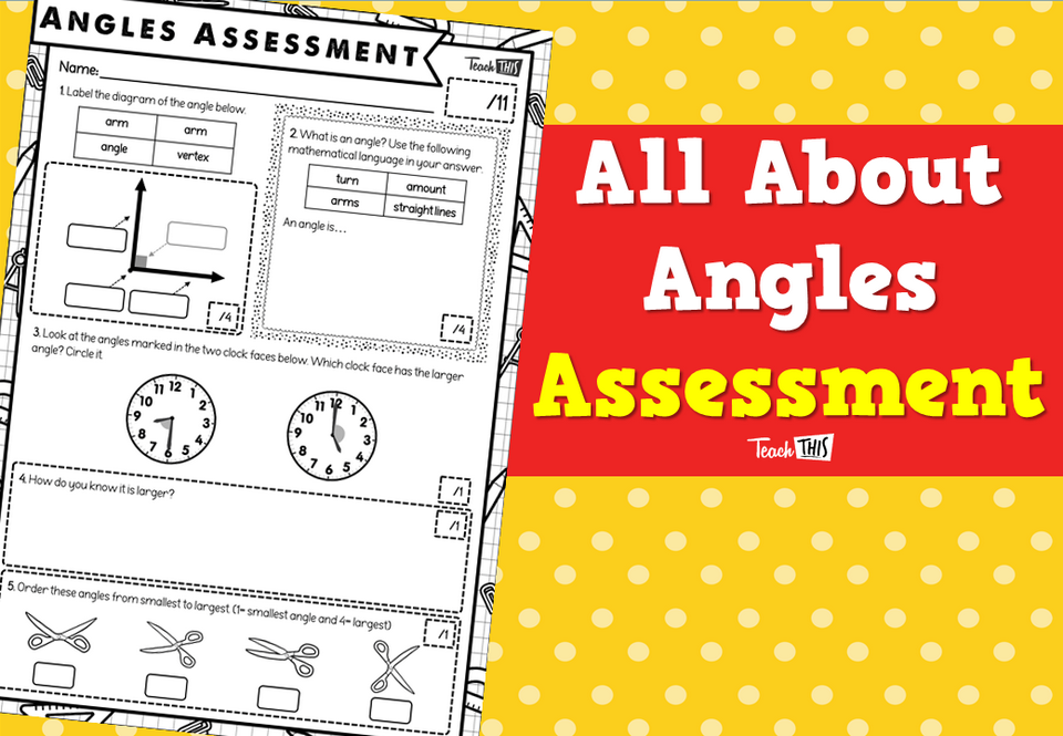 All About Angles Assessment