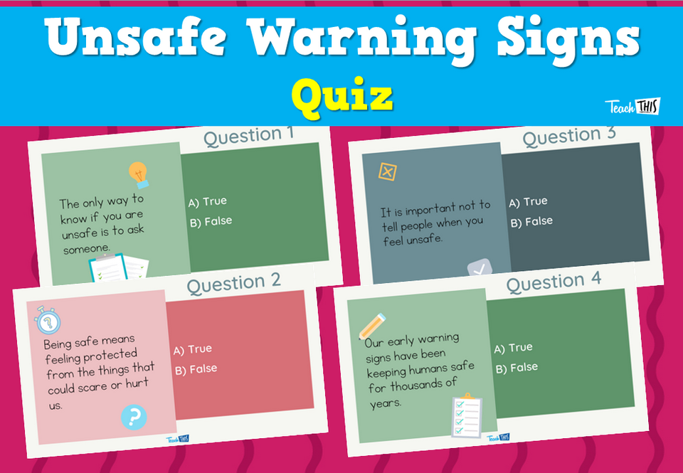 Unsafe Warning Signs Quiz
