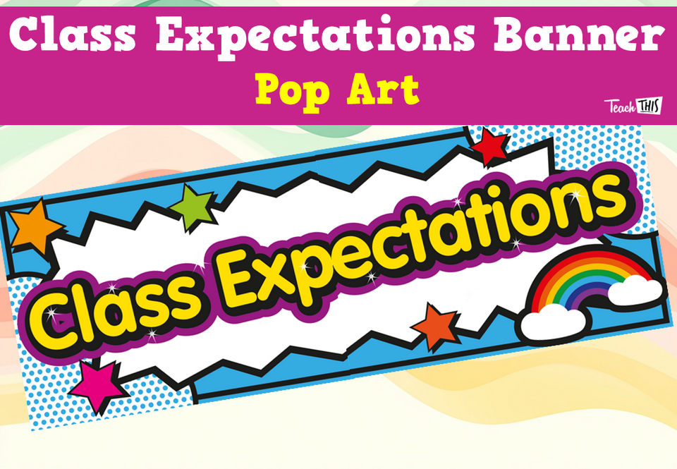 Class Expectations Banner - Pop Art