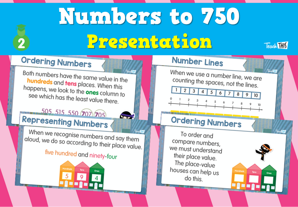 Numbers to 750 - Presentation