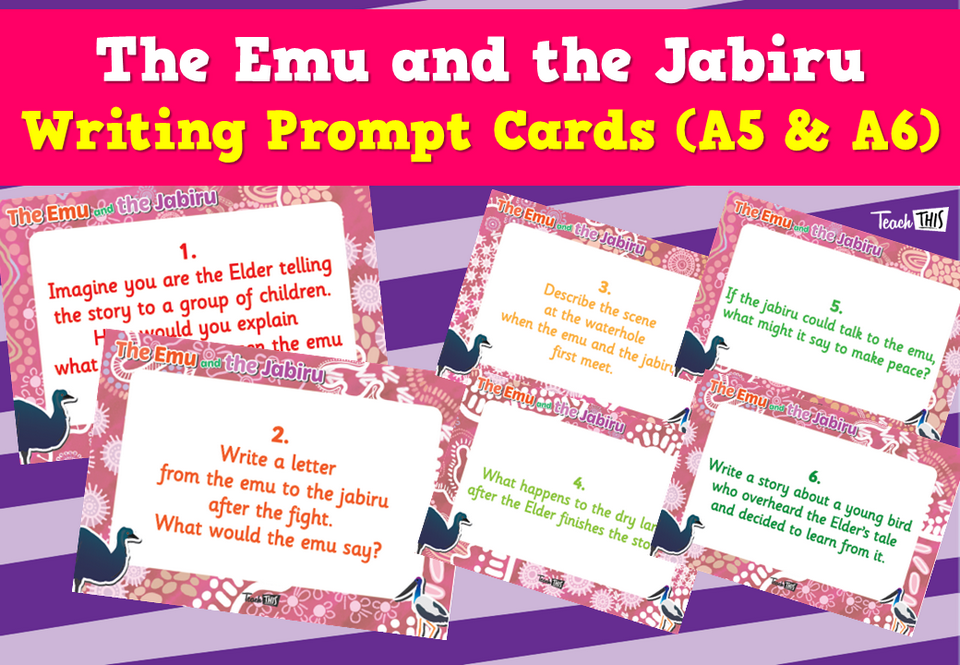 The Emu and the Jabiru - Writing Prompt Cards (A5 & A6)