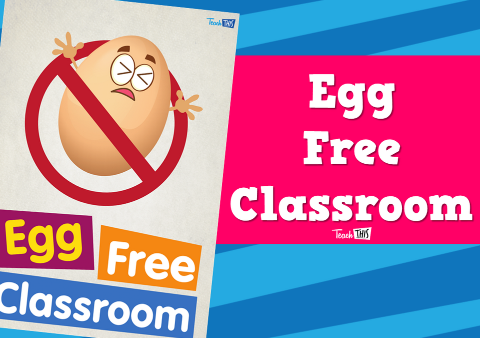 Egg Free Classroom