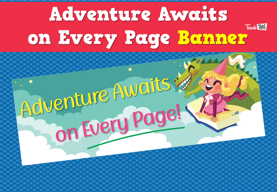 Adventure Awaits on Every Page Banner