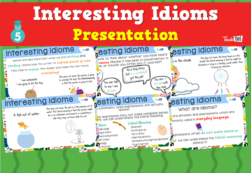 Interesting Idioms - Presentation
