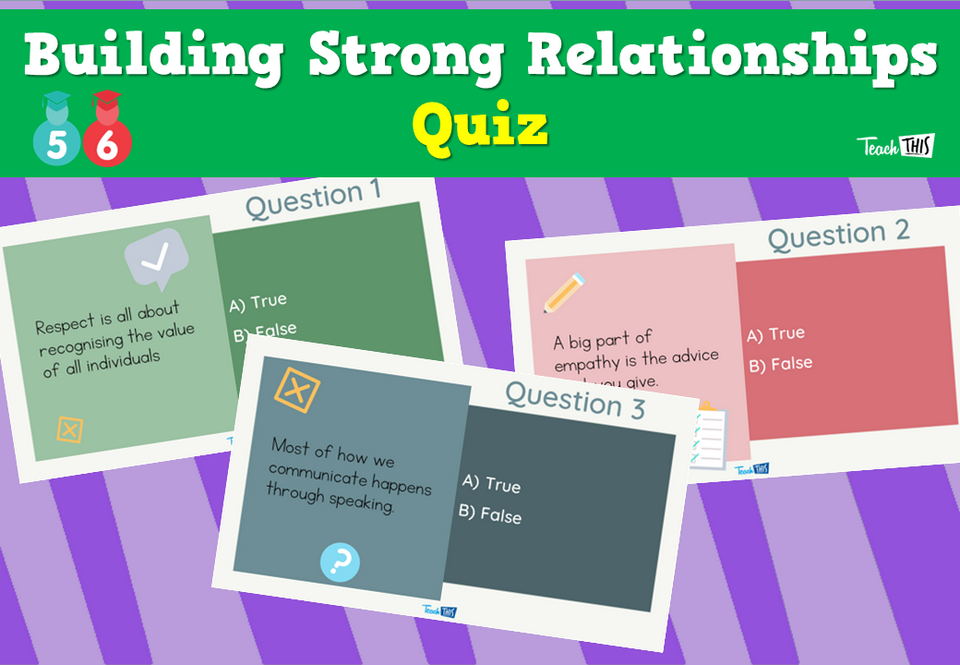 Building Strong Relationships Quiz