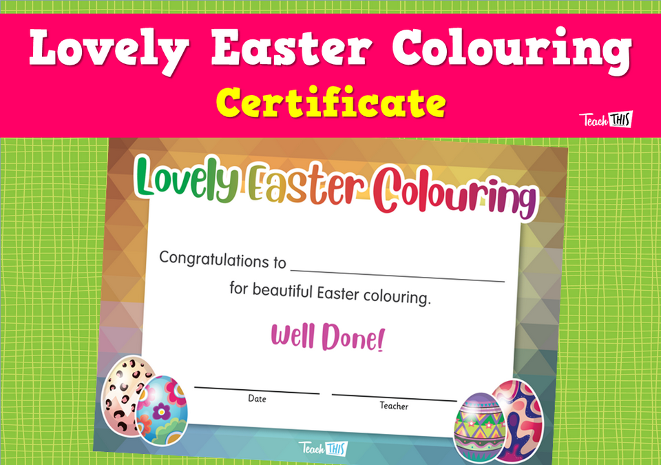 Lovely Easter Colouring - Certificate
