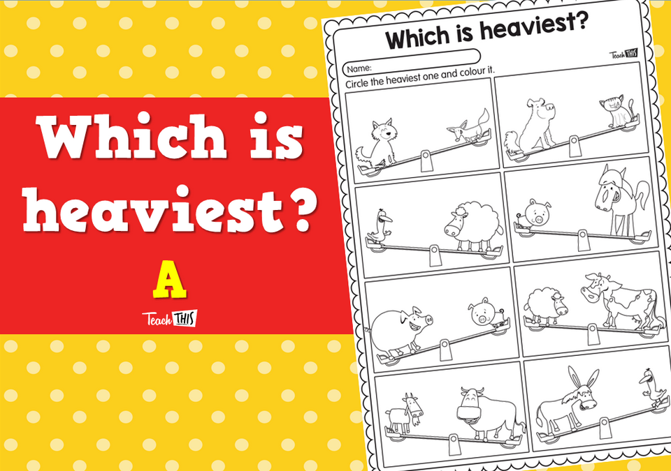Which is heaviest? A