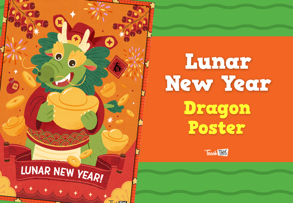 Lunar New Year - Dragon Poster