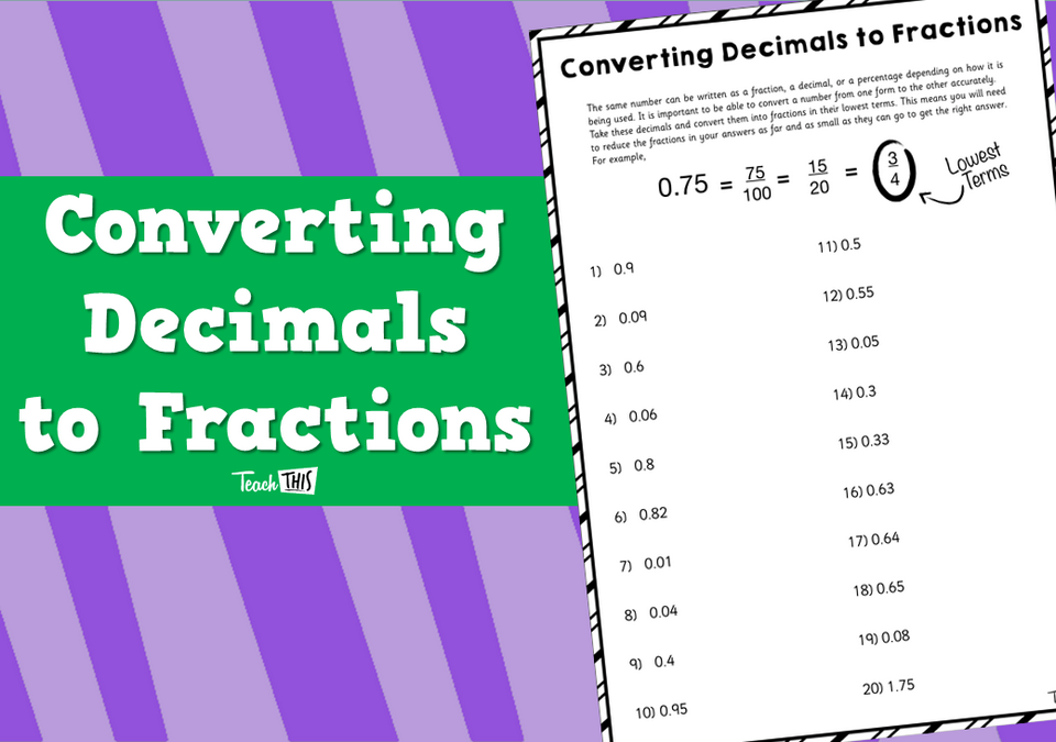 Converting Decimals to Fractions