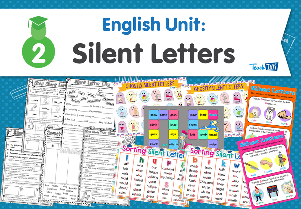 English Unit: Silent Letters