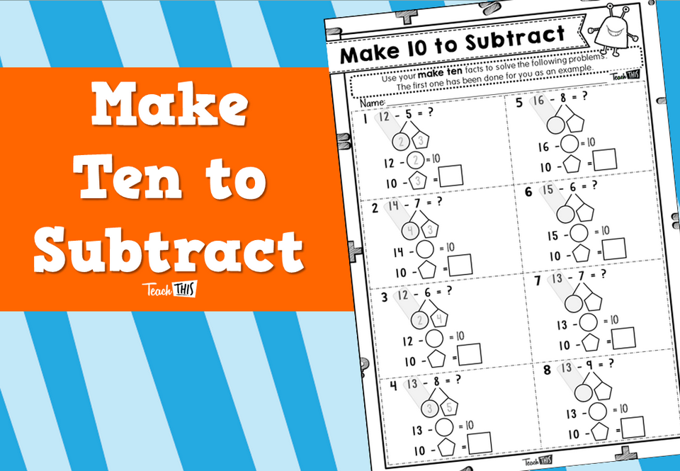 Make Ten to Subtract