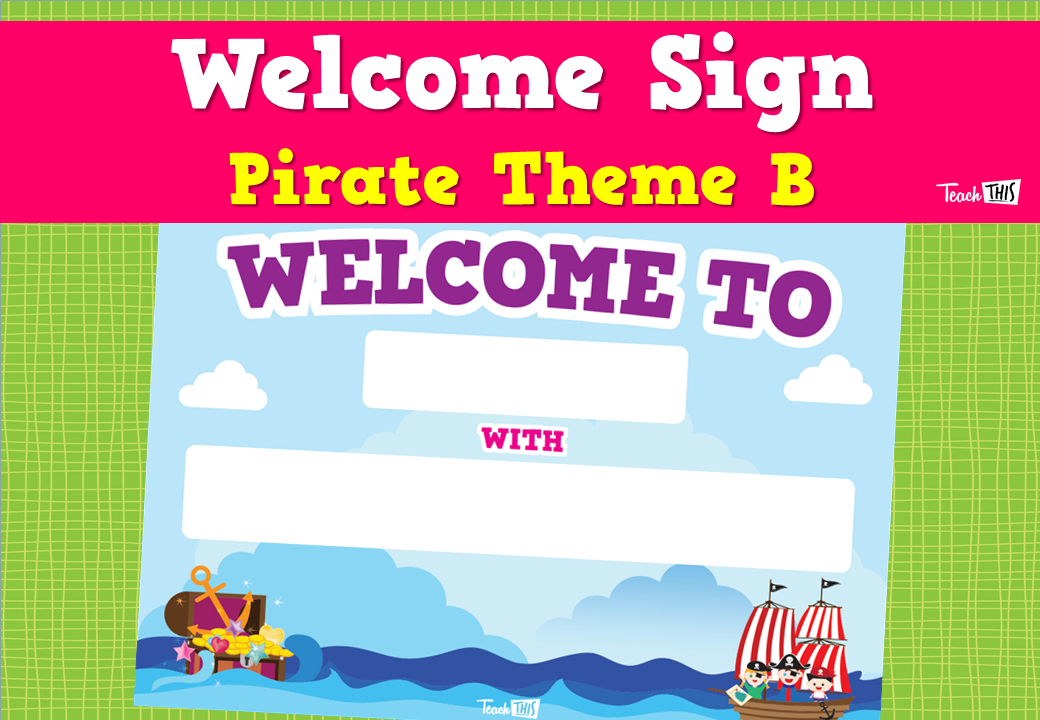 Welcome Sign - Pirate Theme B