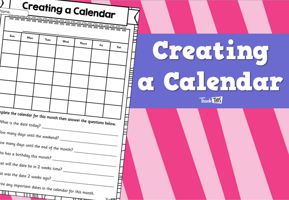 Creating a Calendar