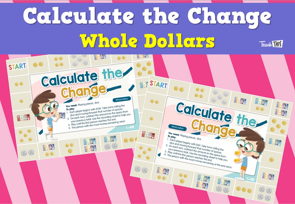 Calculate the Change- Whole Dollars