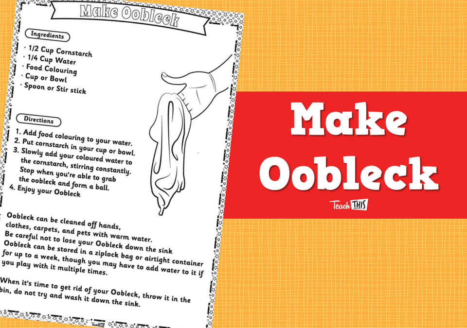 Make Oobleck