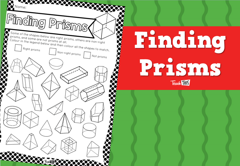 Finding Prisms