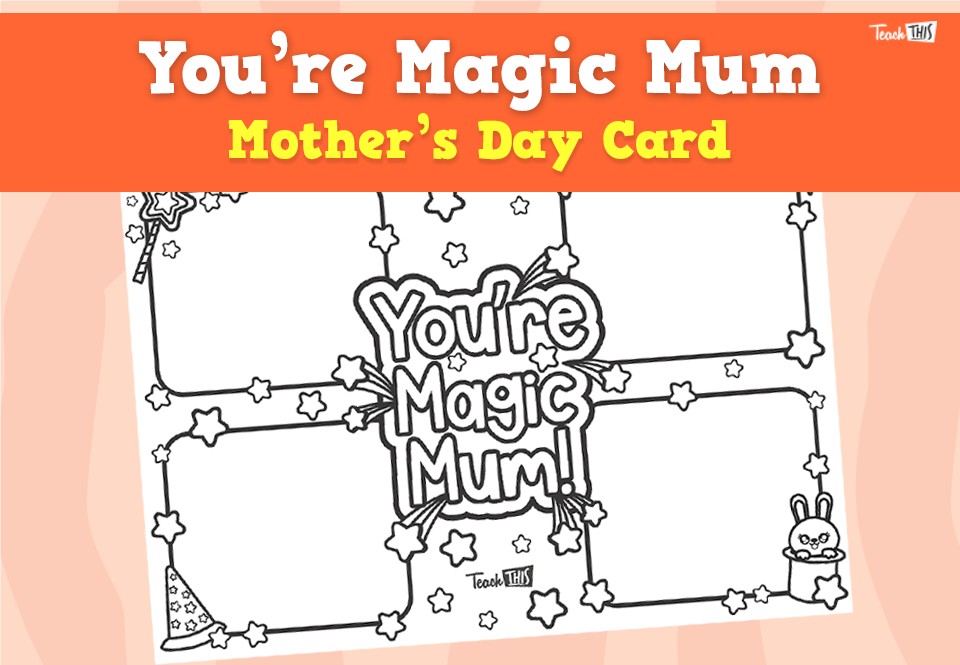 You're Magic Mum! Card