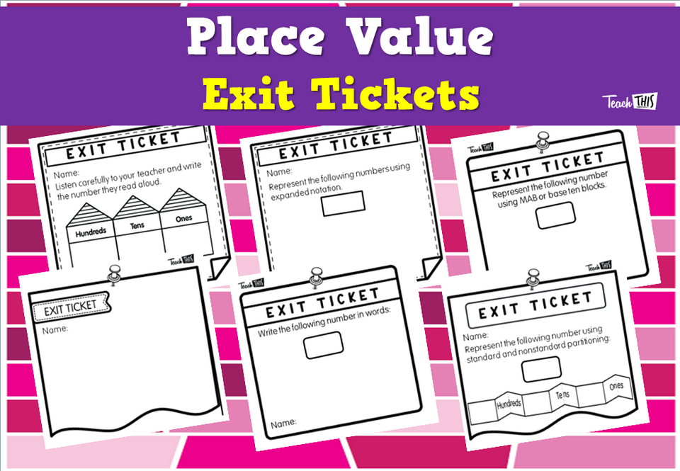 Place Value - Exit Tickets