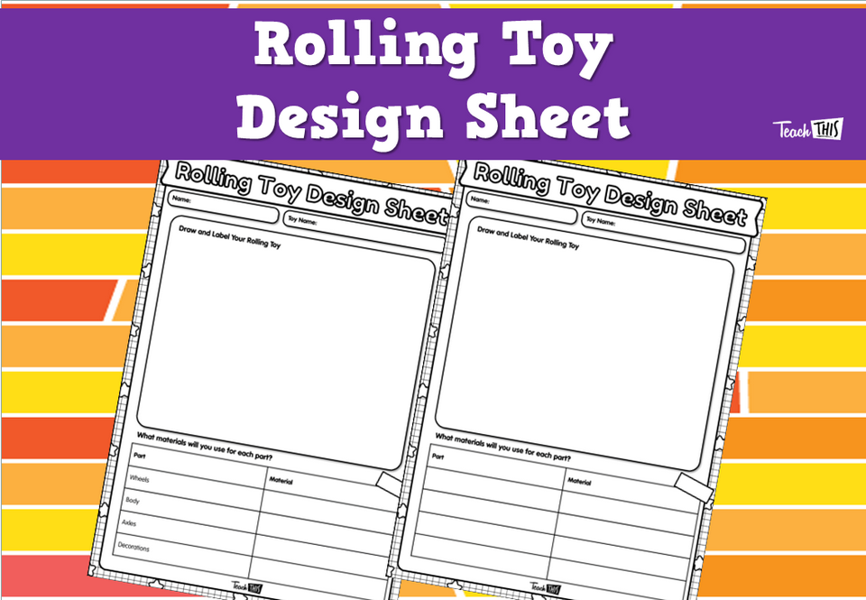 Rolling Toy Design Sheet