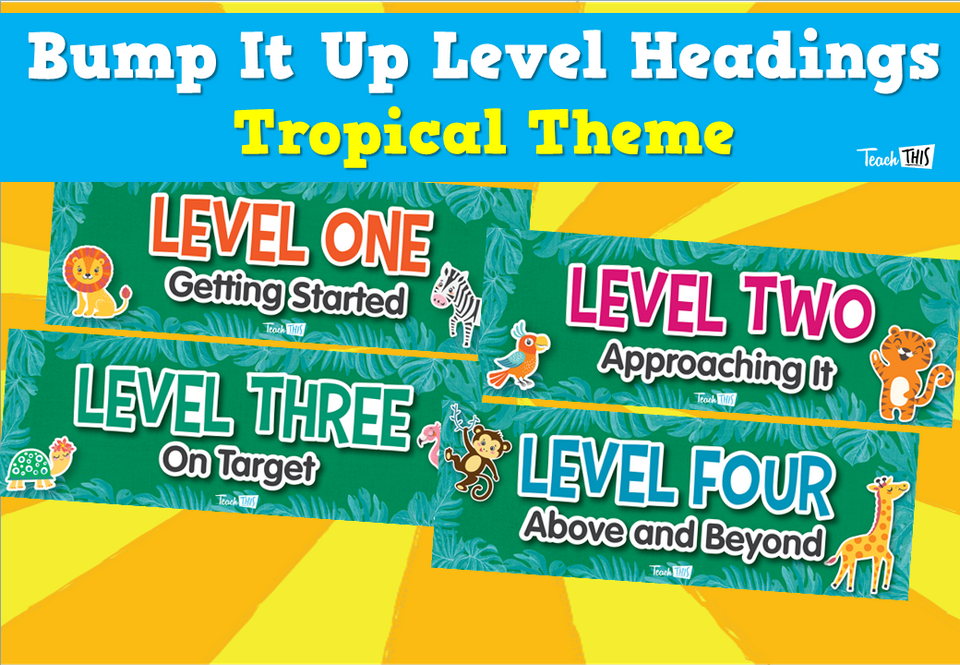Bump It Up Level Heading - Tropical Theme