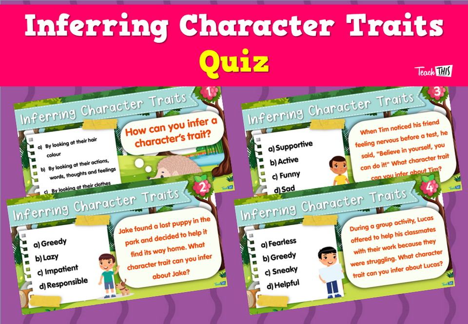 Inferring Character Traits Quiz