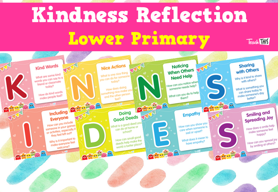 Kindness Reflection - Lower Primary