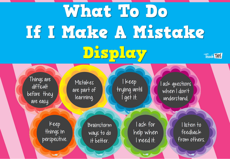 What To Do If I Make A Mistake - Display