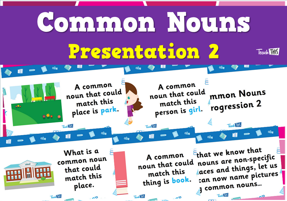 Common Nouns - Presentation 2