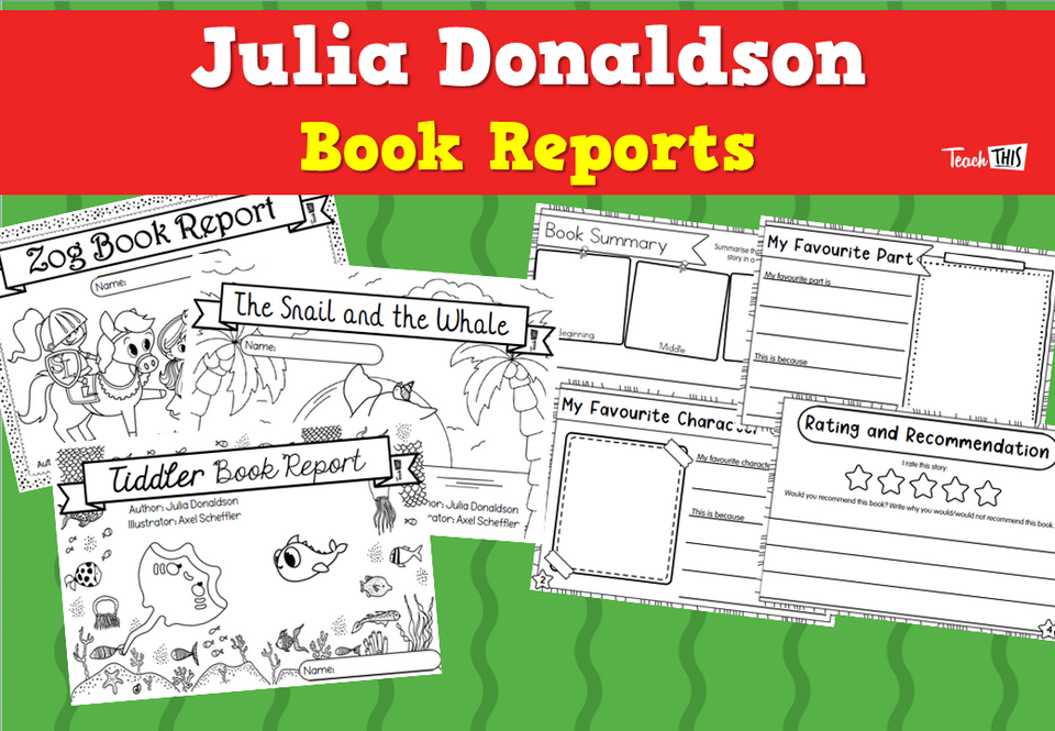 Julia Donaldson Book Reports