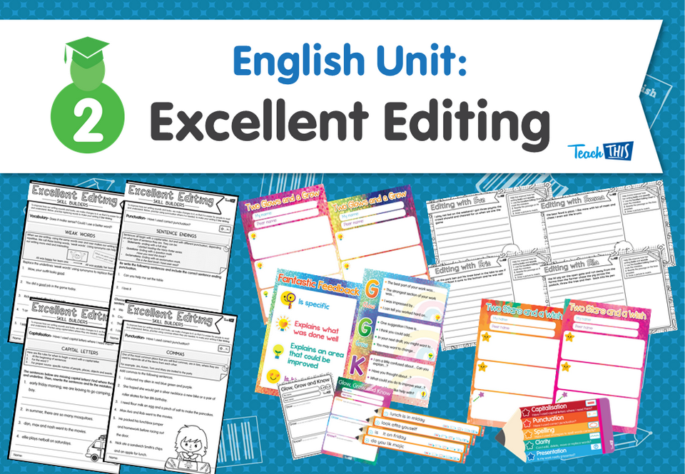 English Unit: Excellent Editing