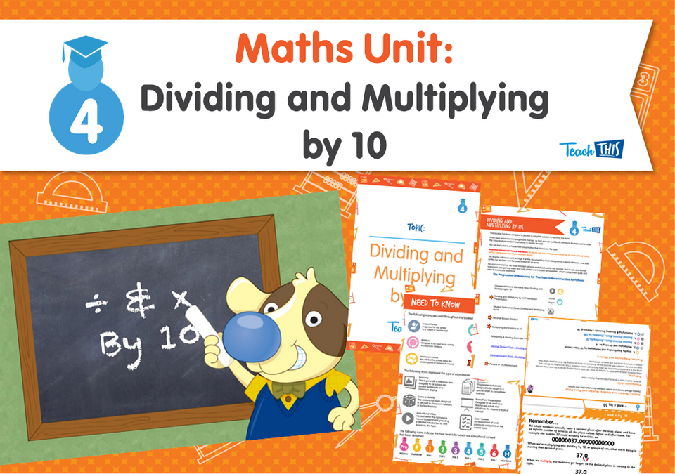 Maths Unit: Dividing and Multiplying by 10