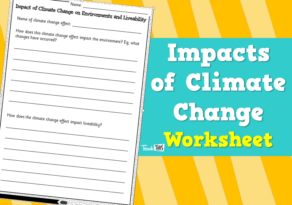 Impacts of Climate Change - Worksheet