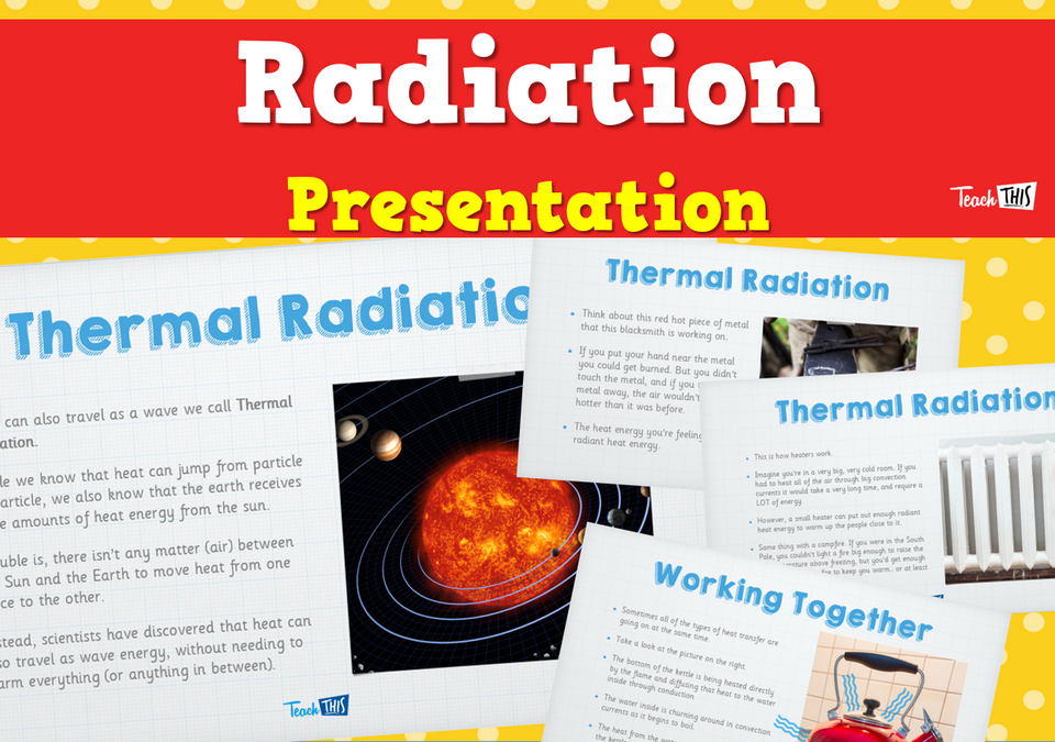 Radiation -  Presentation